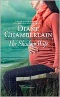 Book Review: The Shadow Wife by Diane Chamberlain