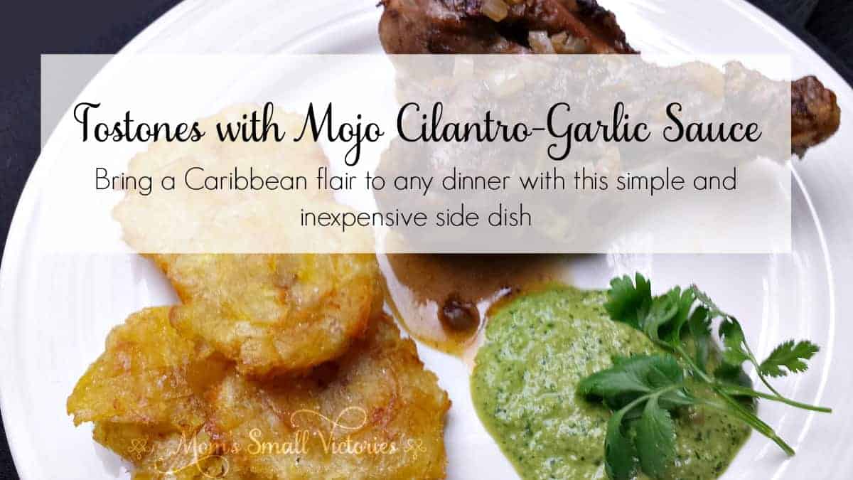 Tostones with Mojo Sauce is a simple and inexpensive side dish that will add a wonderful and tasty Caribbean flair to your meal.