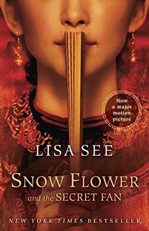 Book Review: Snow Flower and the Secret Fan by Lisa See