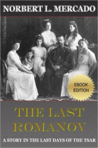 The Last Romanov by Norbert Mercado Book Review