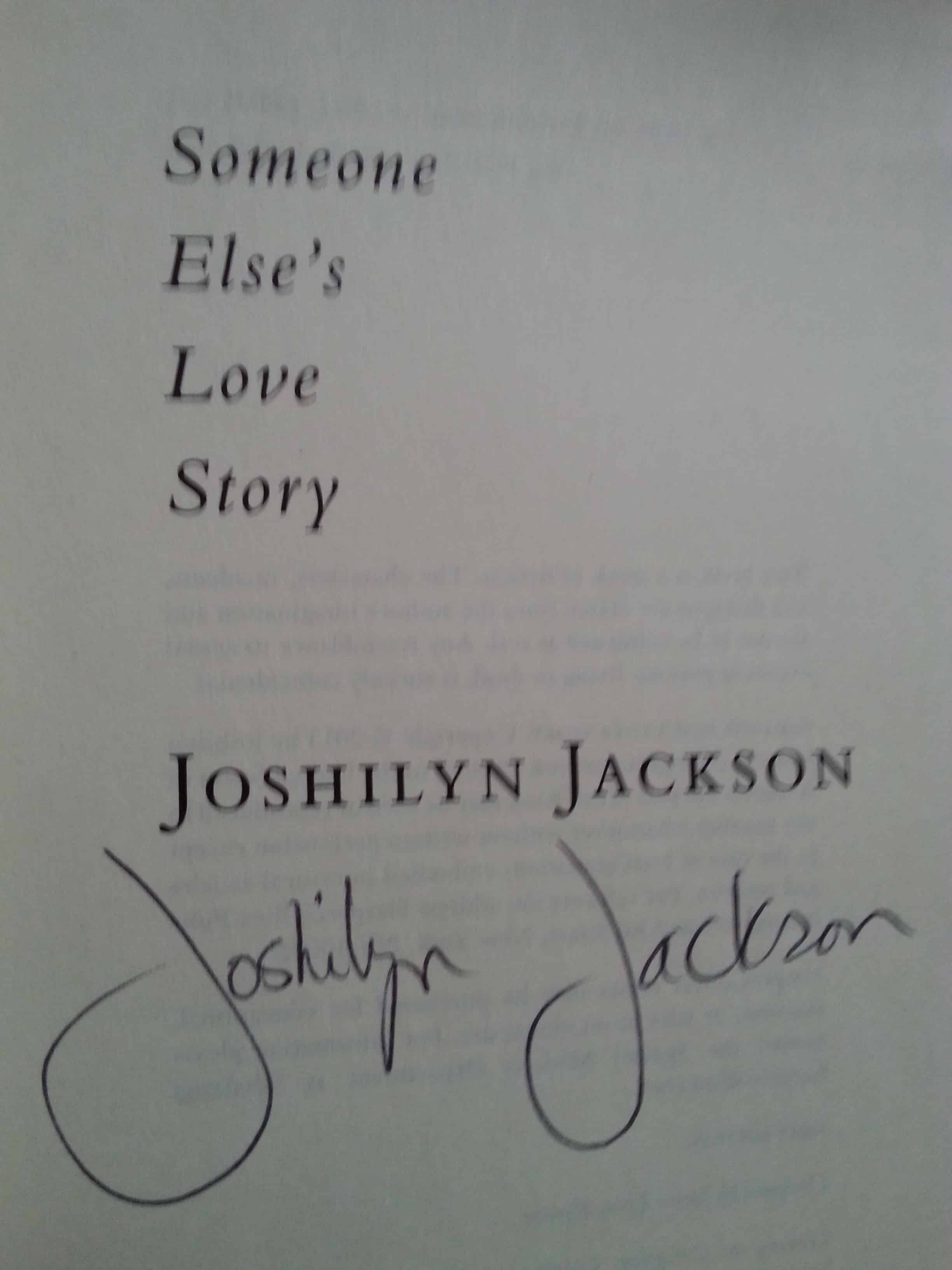 someone elses love story signed by joshilyn jackson