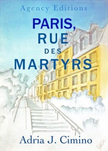Paris, Rue des Martyrs by Adria Cimino Book Review