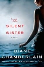 The Silent Sister by Diane Chamberlain