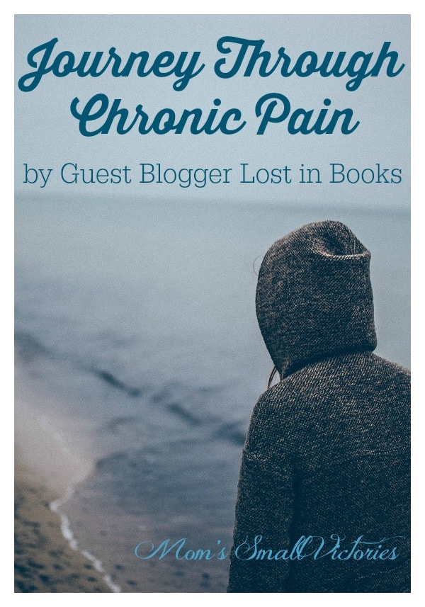 Journey through Chronic Pain by Guest Blogger Lost in Books.