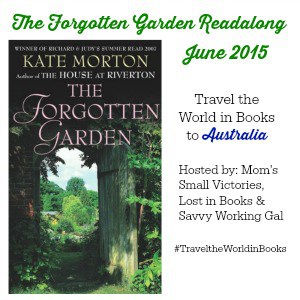 The Forgotten Garden by Kate Morton June 2015 Readalong