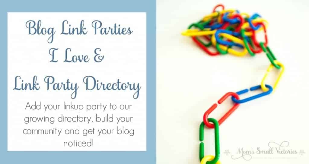 Blog Link Parties I Love & Link Party Directory. Link parties are the BEST way to build community on your blog and network with other bloggers. Add your linkup party to our growing link party directory and get your blog noticed!