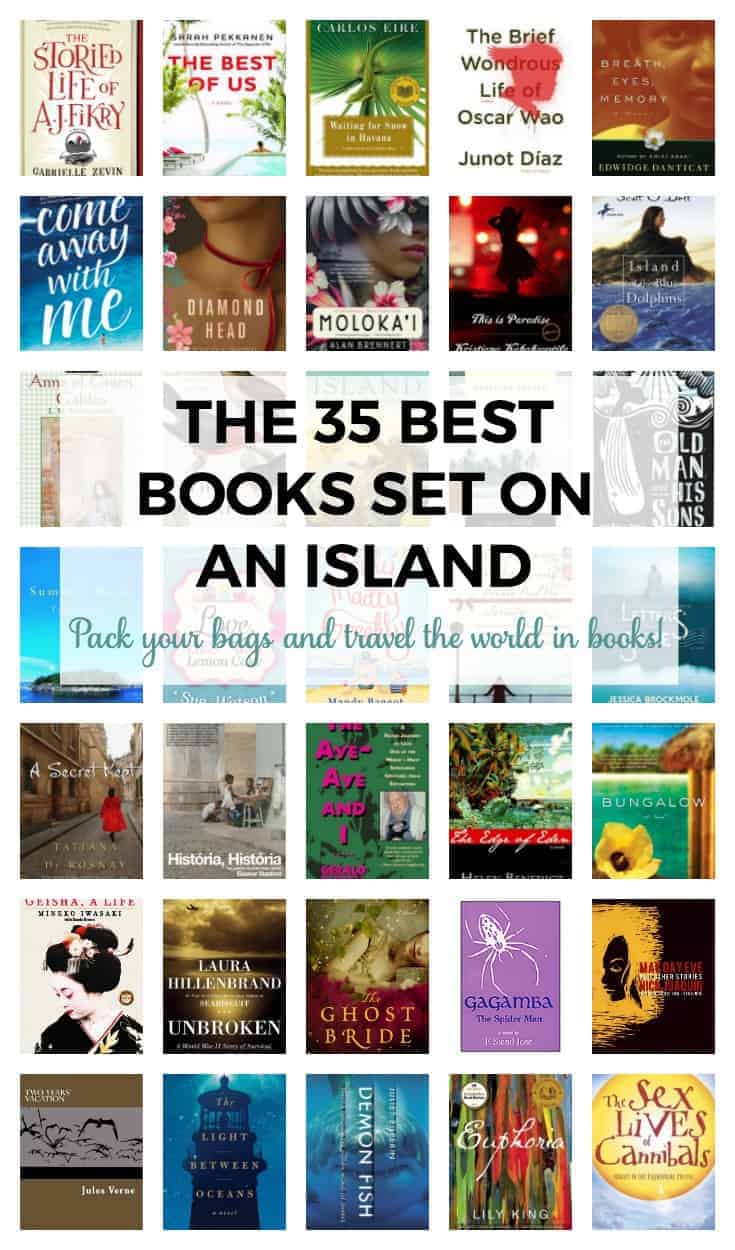 The 35 Best Books Set on An Island. Pack your book bags and head on an island adventure with these books.