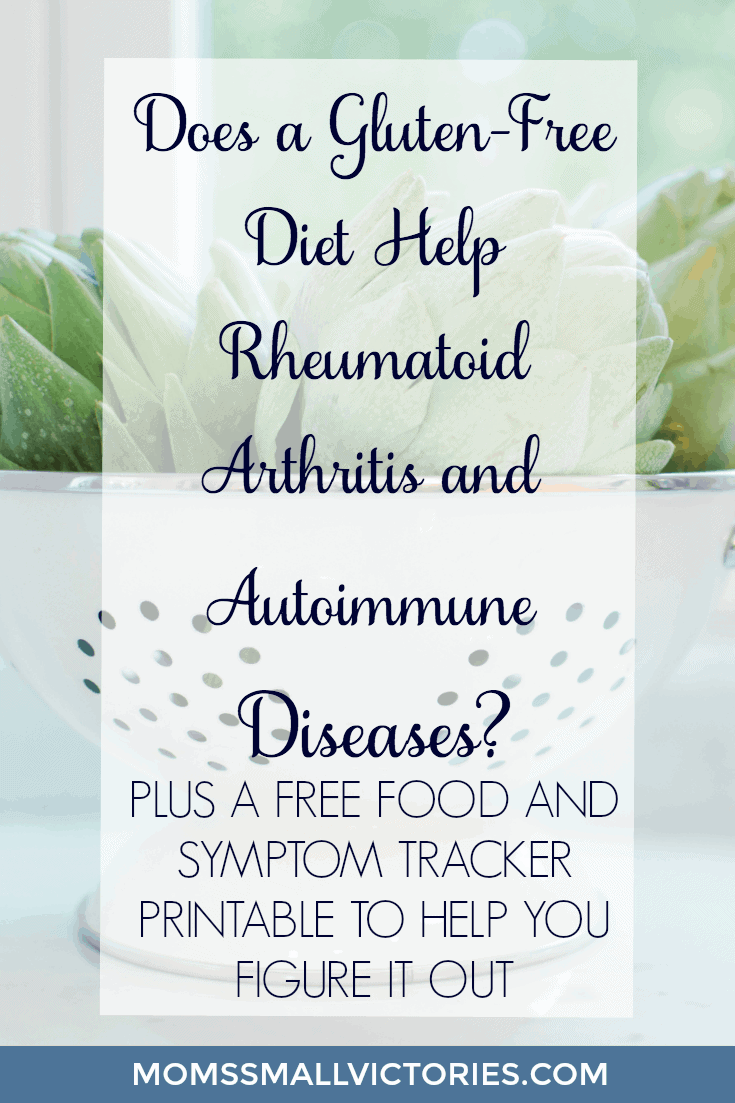 Does a gluten-free diet help Rheumatoid Arthritis and other autoimmune diseases? Find out the steps I took to determine whether diet impacted my Rheumatoid Arthritis symptoms plus a FREE Food and Symptom Tracker Printable to help you figure it out if a change in diet helps alleviate your pain and symptoms from Rheumatoid Arthritis and other diseases.