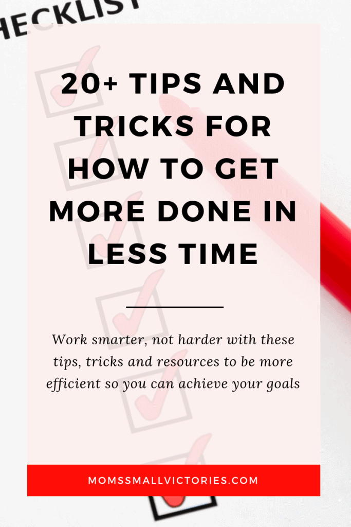 Feel like you are always running out of time? These 20+ tips, tricks and resources will help you work smarter, not harder so you can get more done in less time, be more productive and efficient and achieve your goals on time and even ahead of schedule! 